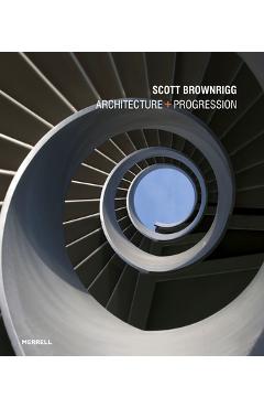 Scott Brownrigg: Architecture + Progression - Darren Comber