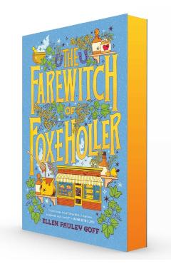 The Farewitch of Foxe Holler - Ellen Pauley Goff