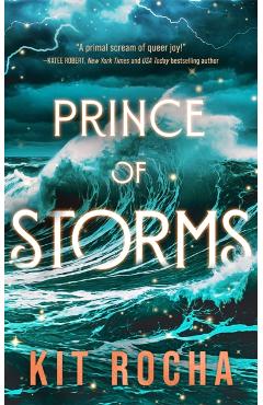 Prince of Storms - Kit Rocha