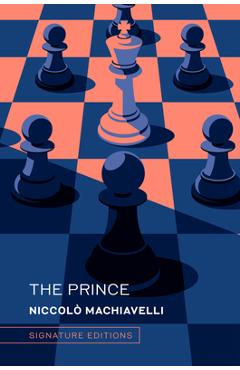 The Prince: And the Art of War - Niccolò Machiavelli