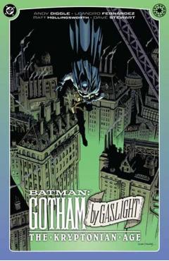Batman: Gotham by Gaslight: The Kryptonian Age - Andy Diggle