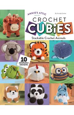 Crochet Cubies: Stackable Crochet Animals