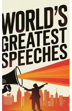 World's Greatest Speeches (Deluxe Hardbound Edition) -