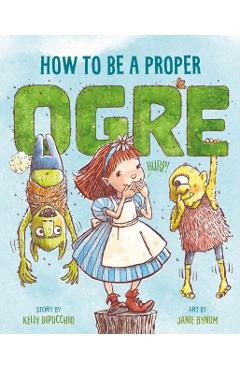 How to Be a Proper Ogre