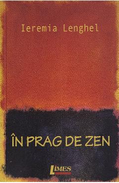 In prag de zen - Ieremia Lenghel