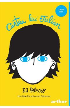 Cartea lui Julian - R.J. Palacio