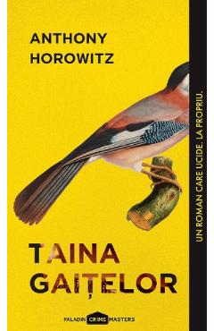 Taina gaitelor - Anthony Horowitz - PALADIN Taina gaitelor - Anthony Horowitz - PALADIN