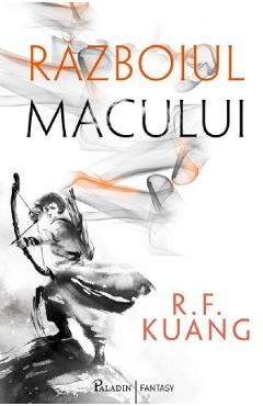 Razboiul macului - R.F. Kuang