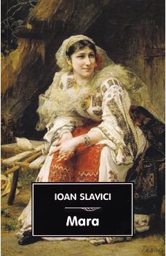 Mara Ed.2025 - Ioan Slavici - TANA Mara Ed.2025 - Ioan Slavici - TANA
