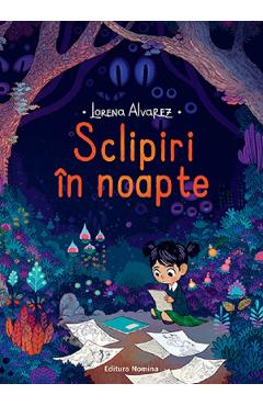 Sclipiri in noapte - Lorena Alvarez