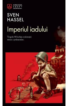 Imperiul iadului - Sven Hassel - NEMIRA Imperiul iadului - Sven Hassel - NEMIRA