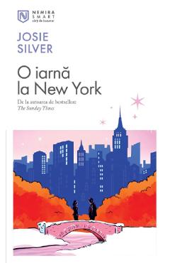 O iarna la New York - Josie Silver