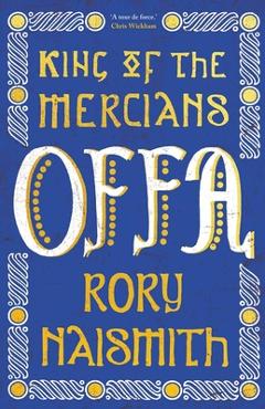 Offa - Rory Naismith