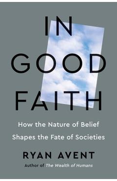 In Good Faith - Ryan Avent