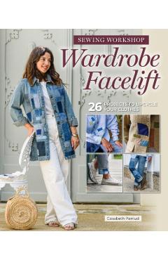 Sewing Workshop: Wardrobe Makeover - Cosabeth Parriud