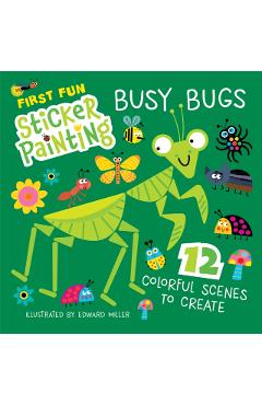 First Fun Sticker Painting: Busy Bugs