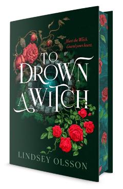 To Drown a Witch - Lindsey Olsson
