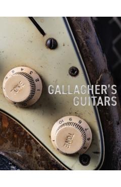Gallagher's Guitars: The Rory Gallagher Collection -