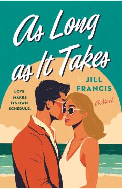 As Long as It Takes - Jill Francis