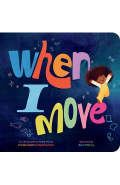 When I Move