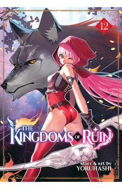 The Kingdoms of Ruin Vol. 12 -