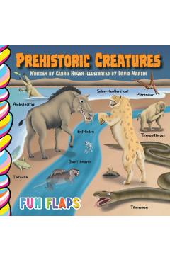 Prehistoric Creatures - Carrie Hager