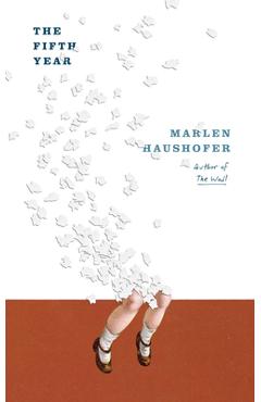 The Fifth Year - Marlen Haushofer - Imagine 1