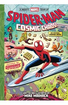 Spider-Man: Cosmic Chaos! (a Mighty Marvel Team-Up): An Original Graphic Novel Volume 3 - Mike Maihack