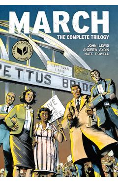 March (Omnibus Edition): The Complete Trilogy in One Volume