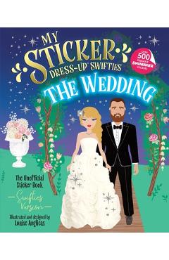 My Sticker Dress-Up(tm) Swifties: The Wedding! - Louise Anglicas