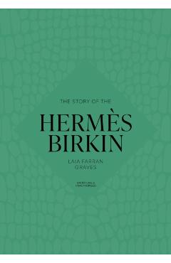 The Story of the Hermès Birkin -