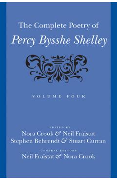 The Complete Poetry of Percy Bysshe Shelley - Percy Bysshe Shelley