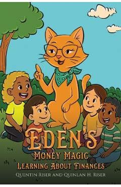 Eden's Money Magic - Quentin Riser - Imagine 1