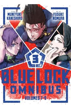 Blue Lock Omnibus 3 (Vol. 7-9) - Muneyuki Kaneshiro