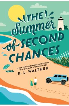 Summer of Second Chances (Standard Edition) - K. L. Walther