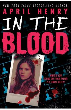 In the Blood - April Henry