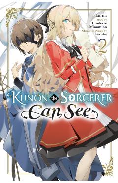 Kunon the Sorcerer Can See, Vol. 2 (Manga) - Umikaze Minamino