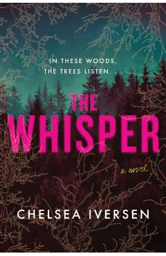 The Whisper - Chelsea Iversen