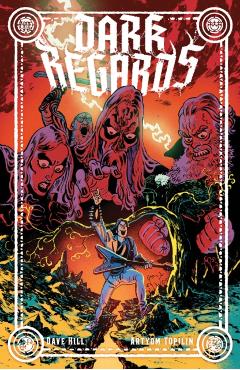 Dark Regards - Dave Hill