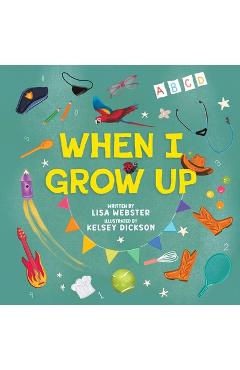 When I Grow Up - Lisa Webster
