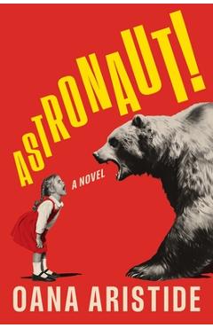Astronaut! - Oana Aristide