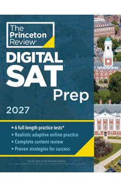 Princeton Review SAT Prep, 2027: 4 Full-Length Practice Tests (2 in Book + 2 Adaptive Tests Online) + Review + Online Tools -