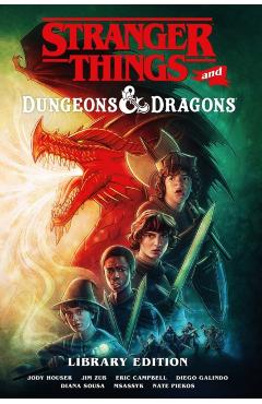 Stranger Things and Dungeons & Dragons Library Edition - Jim Zub