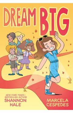 Dream Big - Shannon Hale - Imagine 1