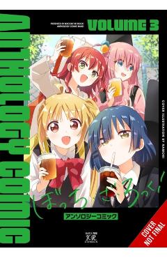 Bocchi the Rock! Comic Anthology, Vol. 3 -