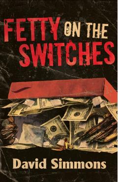 Fetty on the Switches - David Simmons