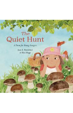 The Quiet Hunt: A Poem for Young Foragers