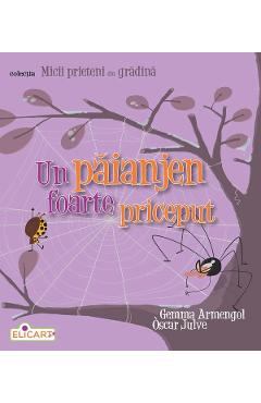 Un paianjen foarte priceput - Gemma Armengol - ELICART Un paianjen foarte priceput - Gemma Armengol - ELICART