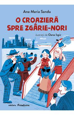 O croaziera spre zgarie-nori