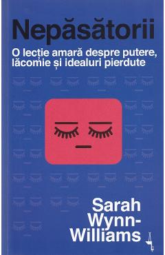 Nepasatorii - Sarah Wynn-Williams